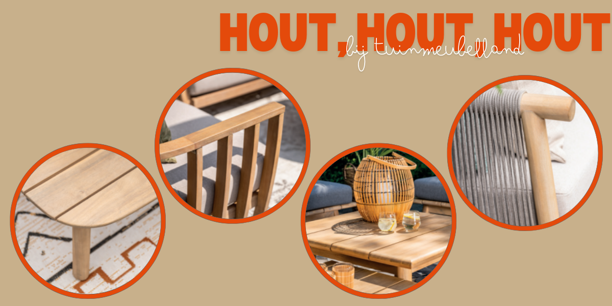 Tuinmeubeltrend 2025 - 3 - hout, hout, hout